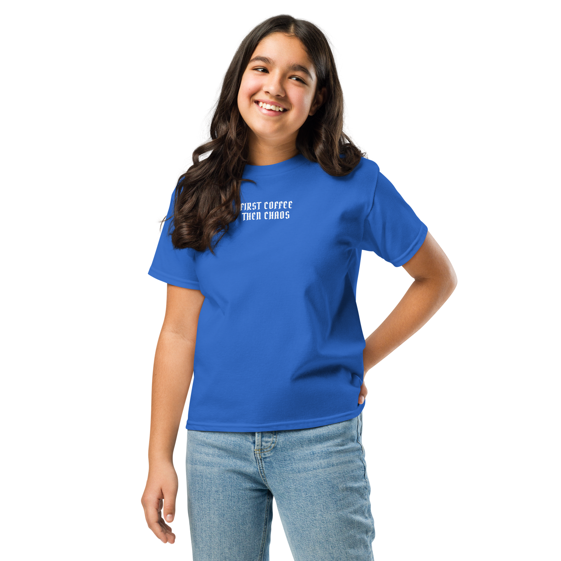 "First Coffee  Then Chaos" printed on a royal youth classic tee worn by a female