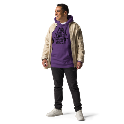 "F#Ck Flowers! Bring Me Coffee And A Sword And I'll Reap The Souls Of My Enemies" printed on a purple unisex hoodie worn by a male with a jacket on top