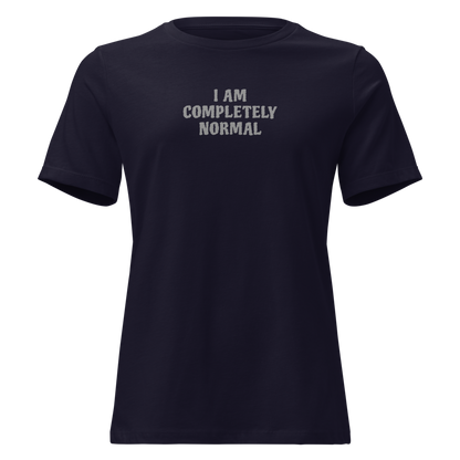"I am completely normal" printed on a navy on an invisible / simulated body