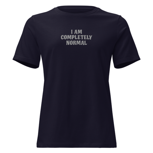 "I am completely normal" printed on a navy on an invisible / simulated body