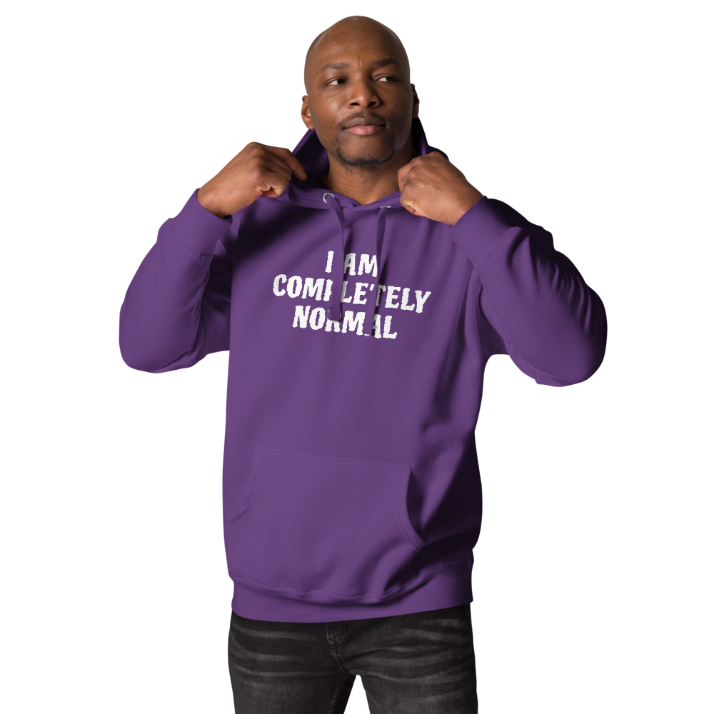 "I am completely normal" printed on a purple unisex hoodie worn by a male