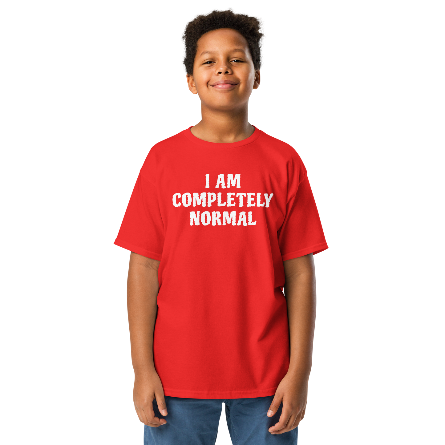 "I am completely normal" printed on a red youth classic tee worn by a male