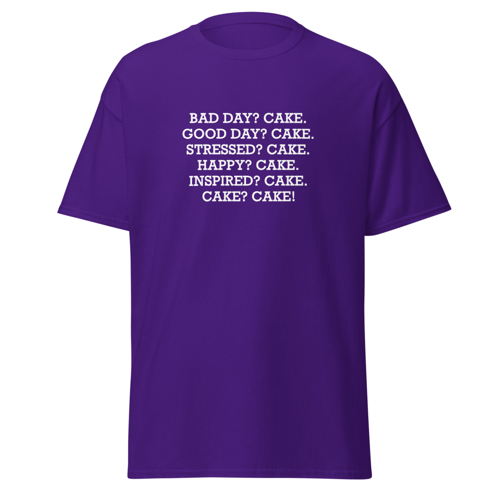 "Bad Day? Cake. Good Day? Cake. Stressed? Cake. Happy? Cake. Inspired? Cake. Cake? Cake!" printed on a purple on an invisible body