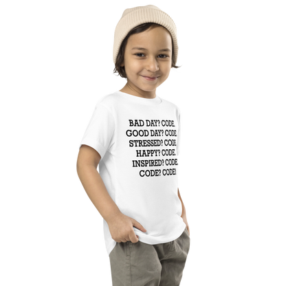 "Bad Day? Code. Good Day? Code. Stressed? Code. Happy? Code. Inspired? Code. Code? Code!" printed on a white toddler short sleeve tee worn by a male who is also wearing a knit cap
