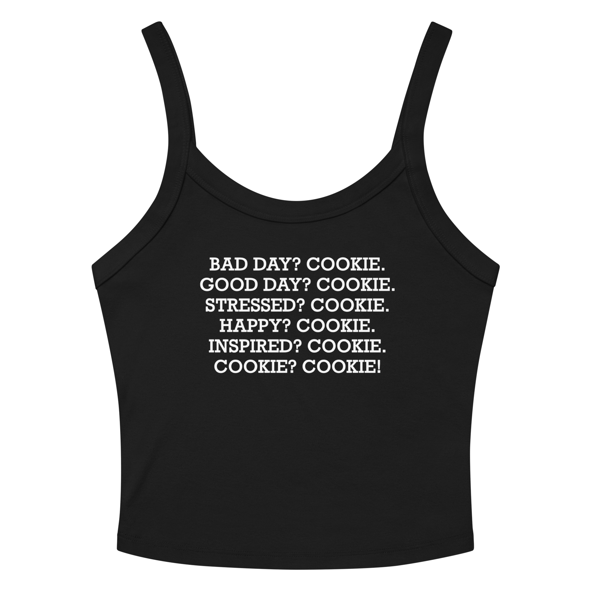 "Bad Day? Cook. Good Day? Cook. Stressed? Cook. Happy? Cook. Inspired? Cook. Cook? Cook!" printed on a solid black blend women's micro-rib tanktop laying on a flat surface amongst sunglasses and shorts