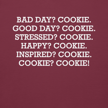 "Bad Day? Cook. Good Day? Cook. Stressed? Cook. Happy? Cook. Inspired? Cook. Cook? Cook!" printed on a maroon background