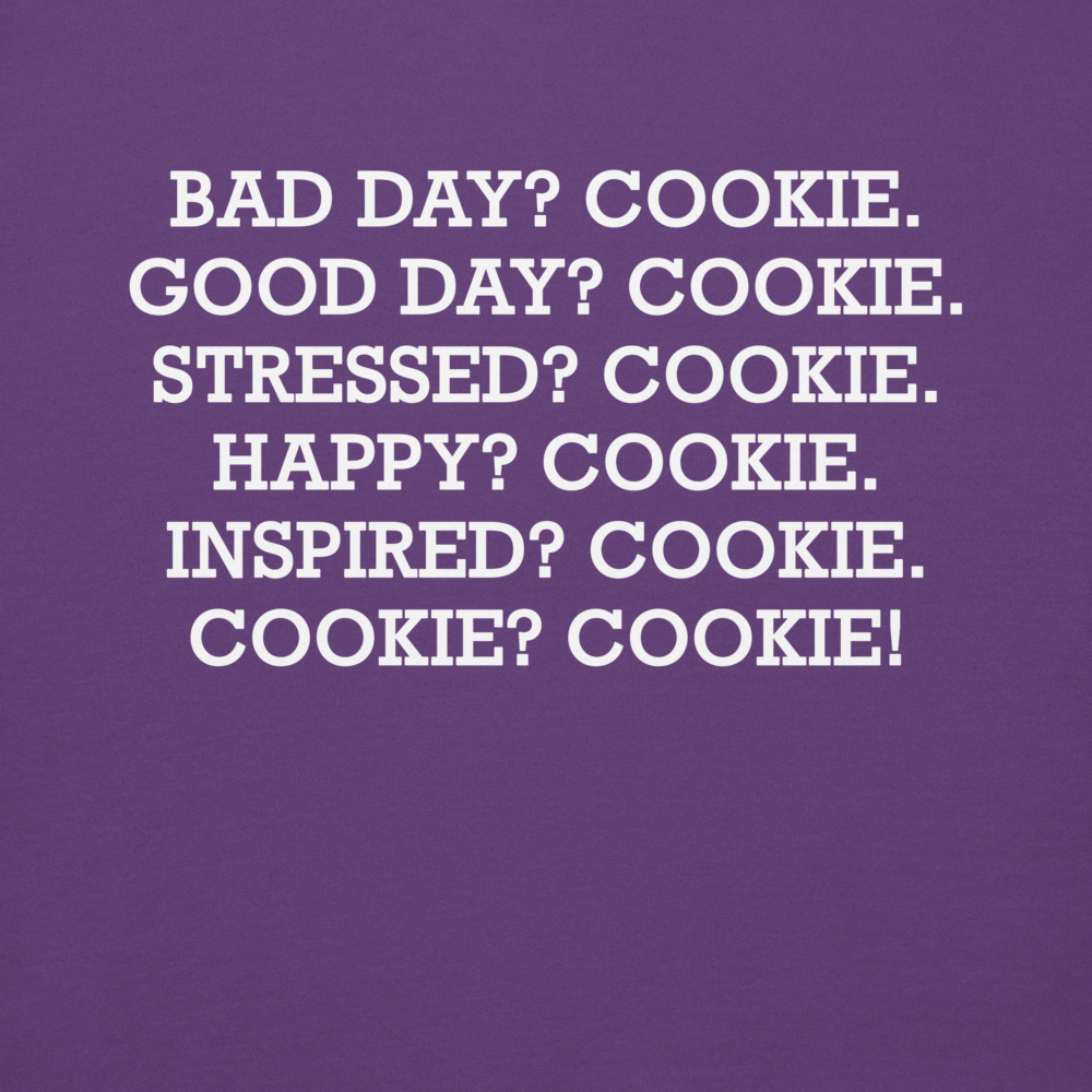 "Bad Day? Cook. Good Day? Cook. Stressed? Cook. Happy? Cook. Inspired? Cook. Cook? Cook!" printed on a purple background