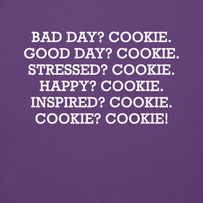 "Bad Day? Cook. Good Day? Cook. Stressed? Cook. Happy? Cook. Inspired? Cook. Cook? Cook!" printed on a purple background