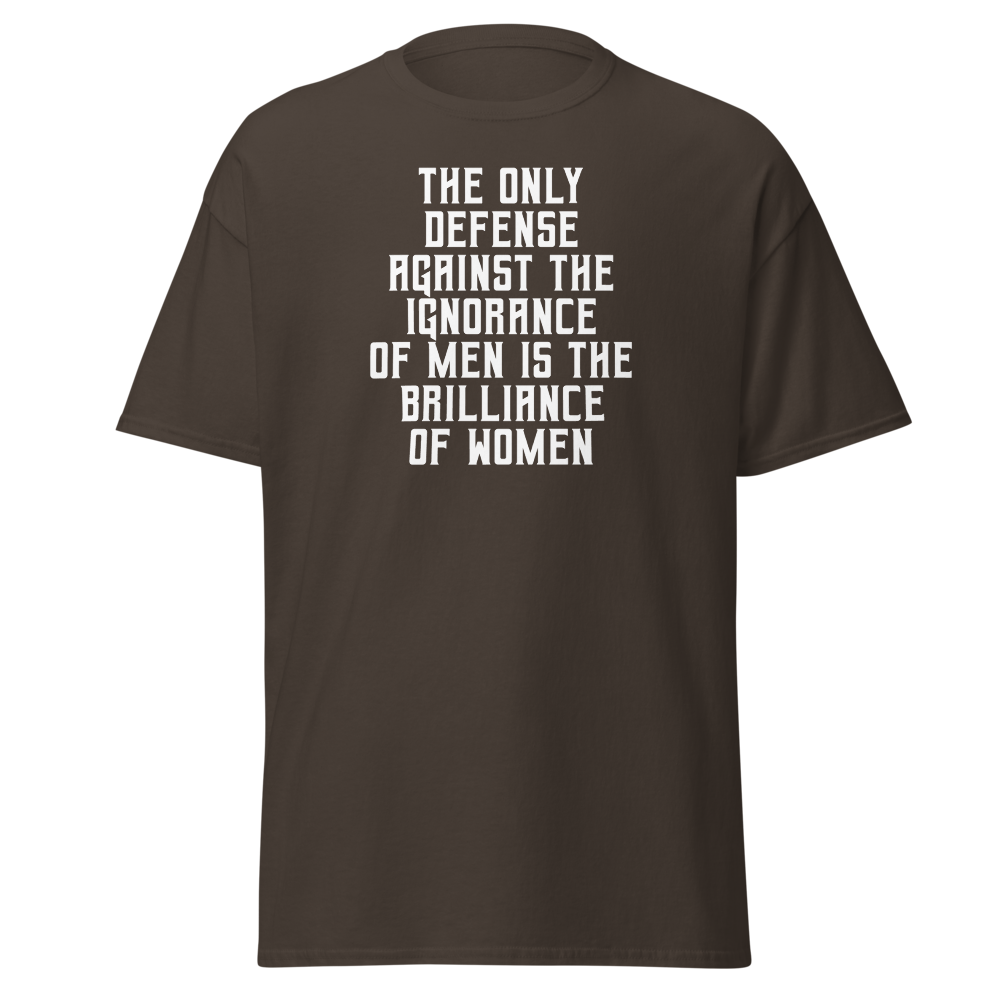 "The Only defense against the ignorance of men is the brilliance of women" printed on a dark chocolate on an invisible body