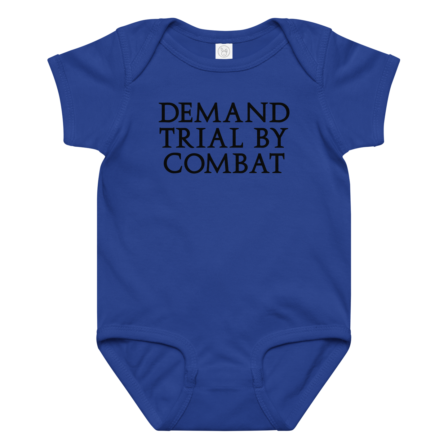 "Demand trial by combat" printed on a royal baby jersey bodysuit laying on a flat surface amongst other clothes
