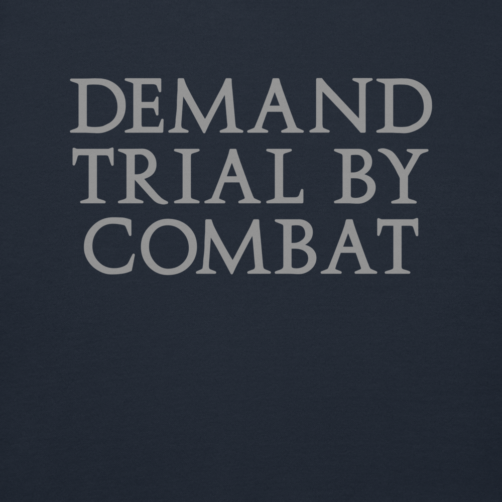 "Demand trial by combat" printed on a navy blazer background