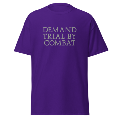 "Demand trial by combat" printed on a purple on an invisible body