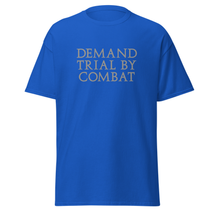 "Demand trial by combat" printed on a royal on an invisible body