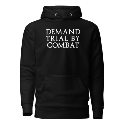 "Demand trial by combat" printed on a black on an invisible / simulated body