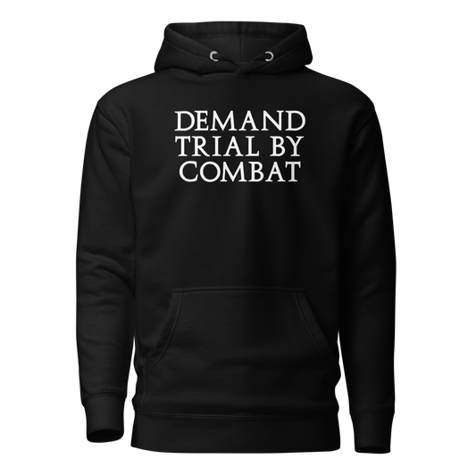 "Demand trial by combat" printed on a black on an invisible / simulated body