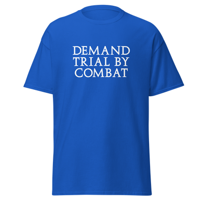 "Demand trial by combat" printed on a royal on an invisible body