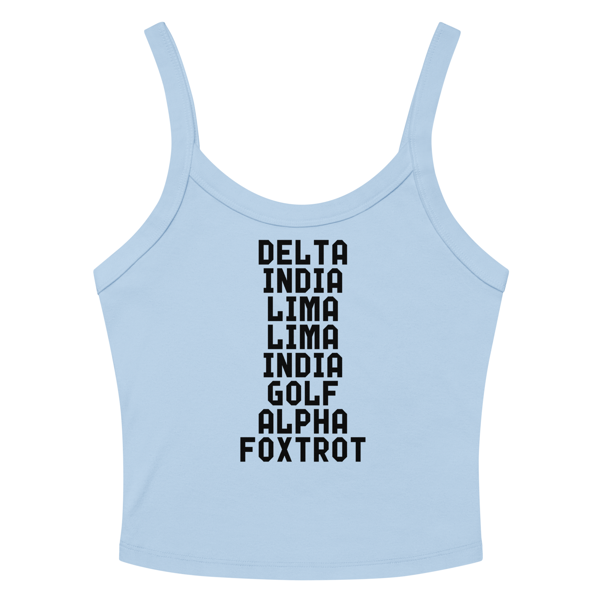 "DILLIGAF" printed on a solid baby blue blend tbd