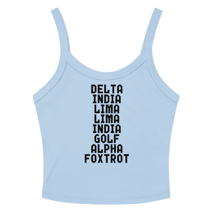 "DILLIGAF" printed on a solid baby blue blend tbd
