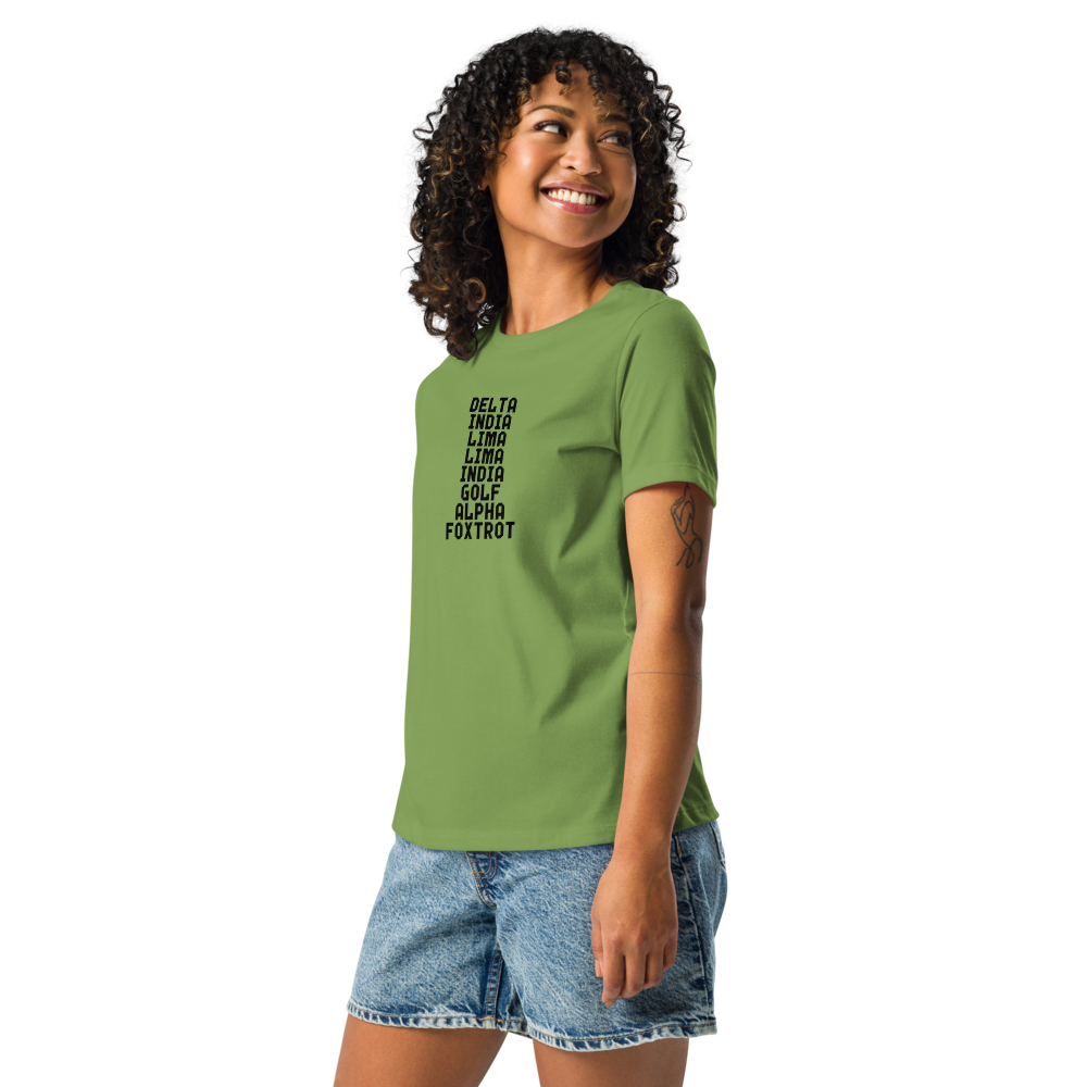 "DILLIGAF" printed on a leaf women's relaxed t-shirt worn by a female