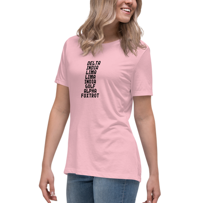 "DILLIGAF" printed on a pink women's relaxed t-shirt worn by a female
