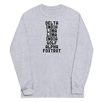"DILLIGAF" printed on a sport grey men's long sleeve shirt laying on a flat surface