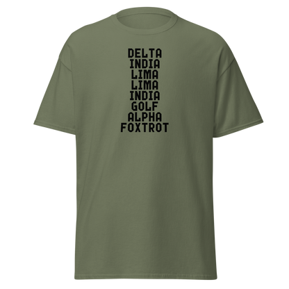"DILLIGAF" printed on a military green on an invisible body