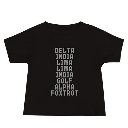 "DILLIGAF" printed on a black baby jersey short sleeve tee laying on a flat surface