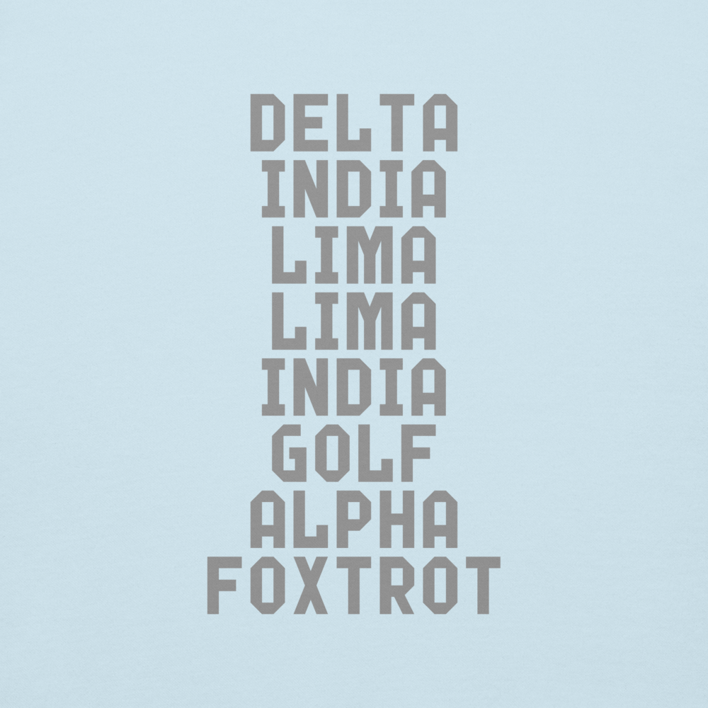 "DILLIGAF" printed on a sky blue background