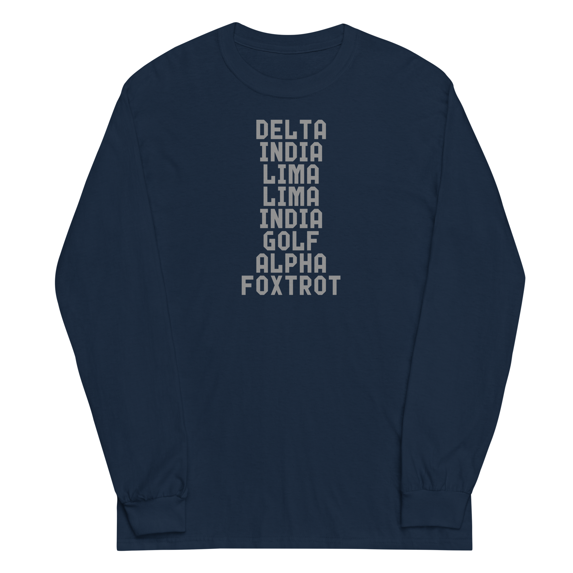 "DILLIGAF" printed on a navy men's long sleeve shirt laying on a flat surface