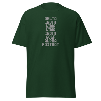 "DILLIGAF" printed on a forest green on an invisible body