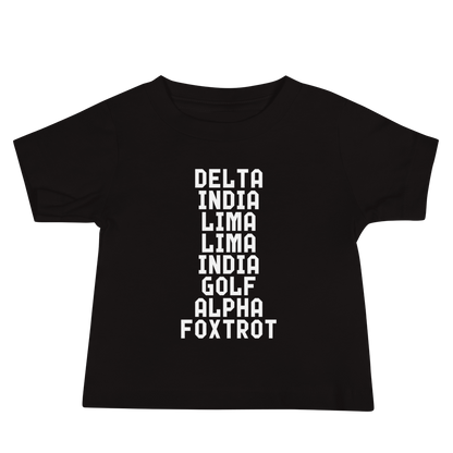 "DILLIGAF" printed on a black baby jersey short sleeve tee laying on a flat surface