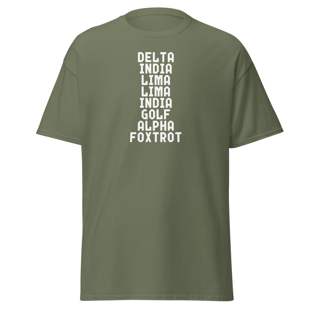 "DILLIGAF" printed on a military green on an invisible body