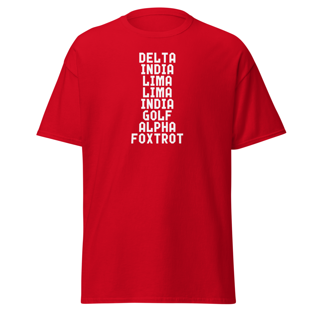 "DILLIGAF" printed on a red on an invisible body