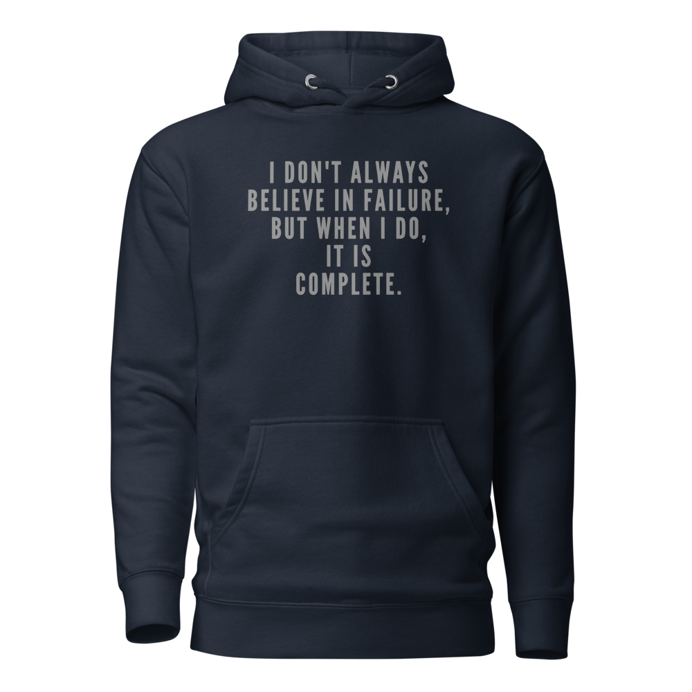 "I don't always believe in failure, but when I do, it is complete." printed on a navy blazer on an invisible / simulated body