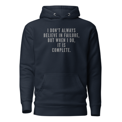 "I don't always believe in failure, but when I do, it is complete." printed on a navy blazer on an invisible / simulated body