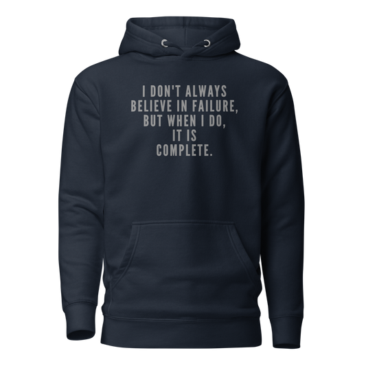 "I don't always believe in failure, but when I do, it is complete." printed on a navy blazer on an invisible / simulated body