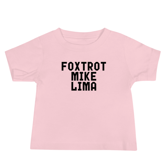 "Foxtrot Mike Lima" printed on a pink baby jersey short sleeve tee laying on a flat surface