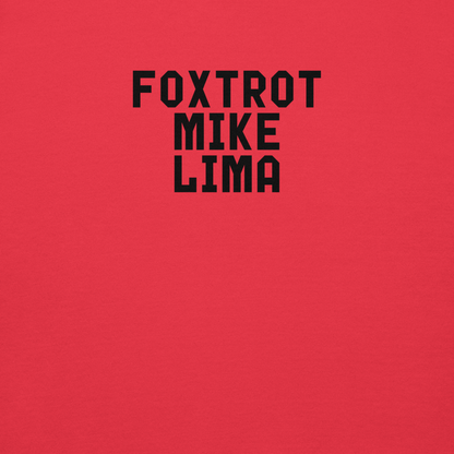 "Foxtrot Mike Lima" printed on a team red background
