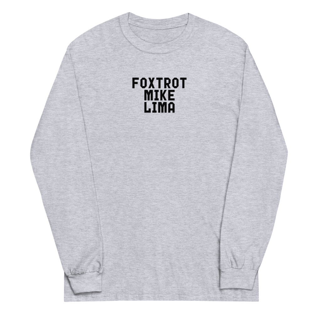 "Foxtrot Mike Lima" printed on a sport grey men's long sleeve shirt laying on a flat surface