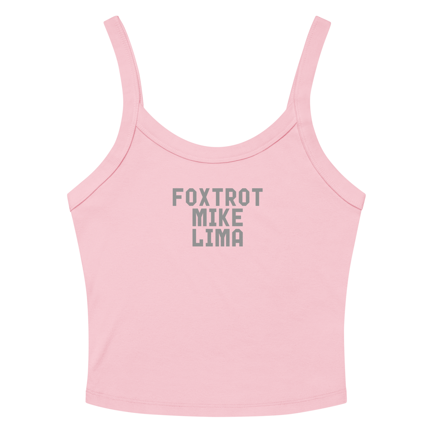"Foxtrot Mike Lima" printed on a solid pink blend women's micro-rib tanktop laying on a flat surface amongst sunglasses and shorts
