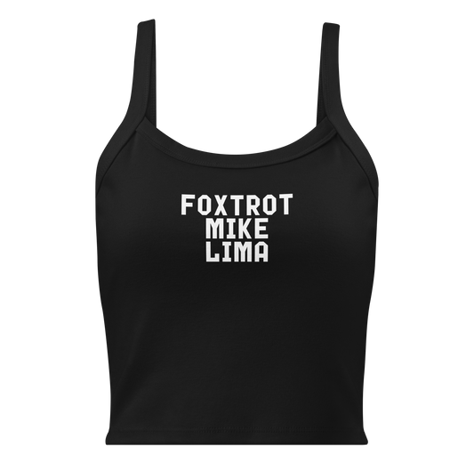 "Foxtrot Mike Lima" printed on a solid black blend women's micro-rib tanktop laying on a flat surface