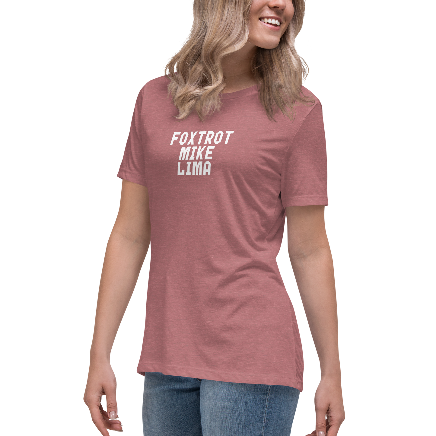 "Foxtrot Mike Lima" printed on a heather mauve women's relaxed t-shirt worn by a female