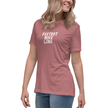 "Foxtrot Mike Lima" printed on a heather mauve women's relaxed t-shirt worn by a female