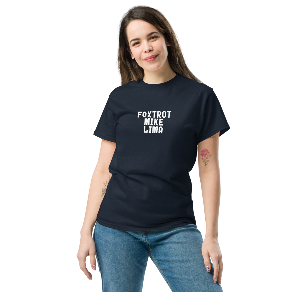 "Foxtrot Mike Lima" printed on a navy unisex classic tee worn by a female