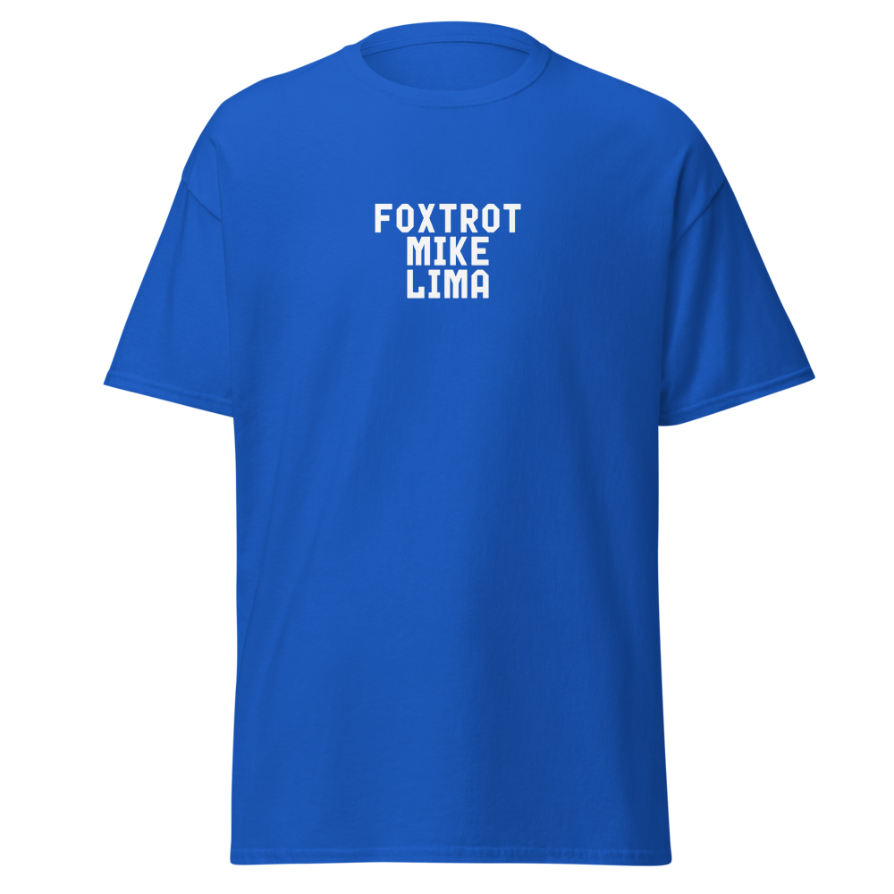 "Foxtrot Mike Lima" printed on a royal on an invisible body