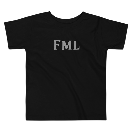 "FML" printed on a black toddler short sleeve tee laying on a flat surface