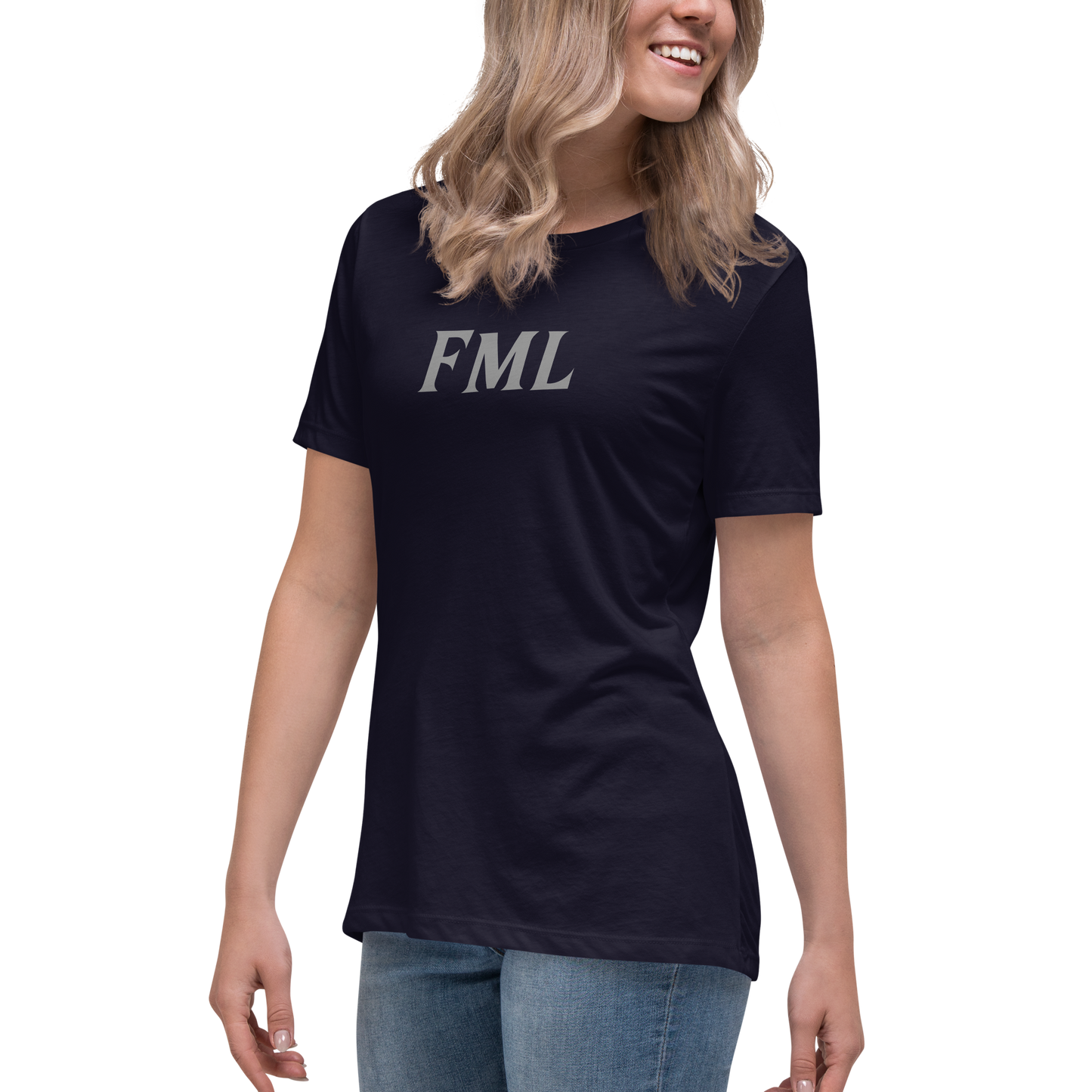 "FML" printed on a navy women's relaxed t-shirt worn by a female