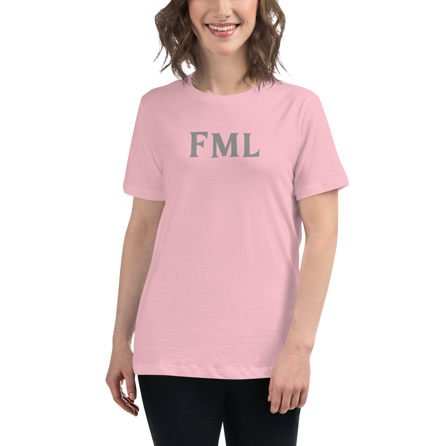 "FML" printed on a pink women's relaxed t-shirt worn by a female