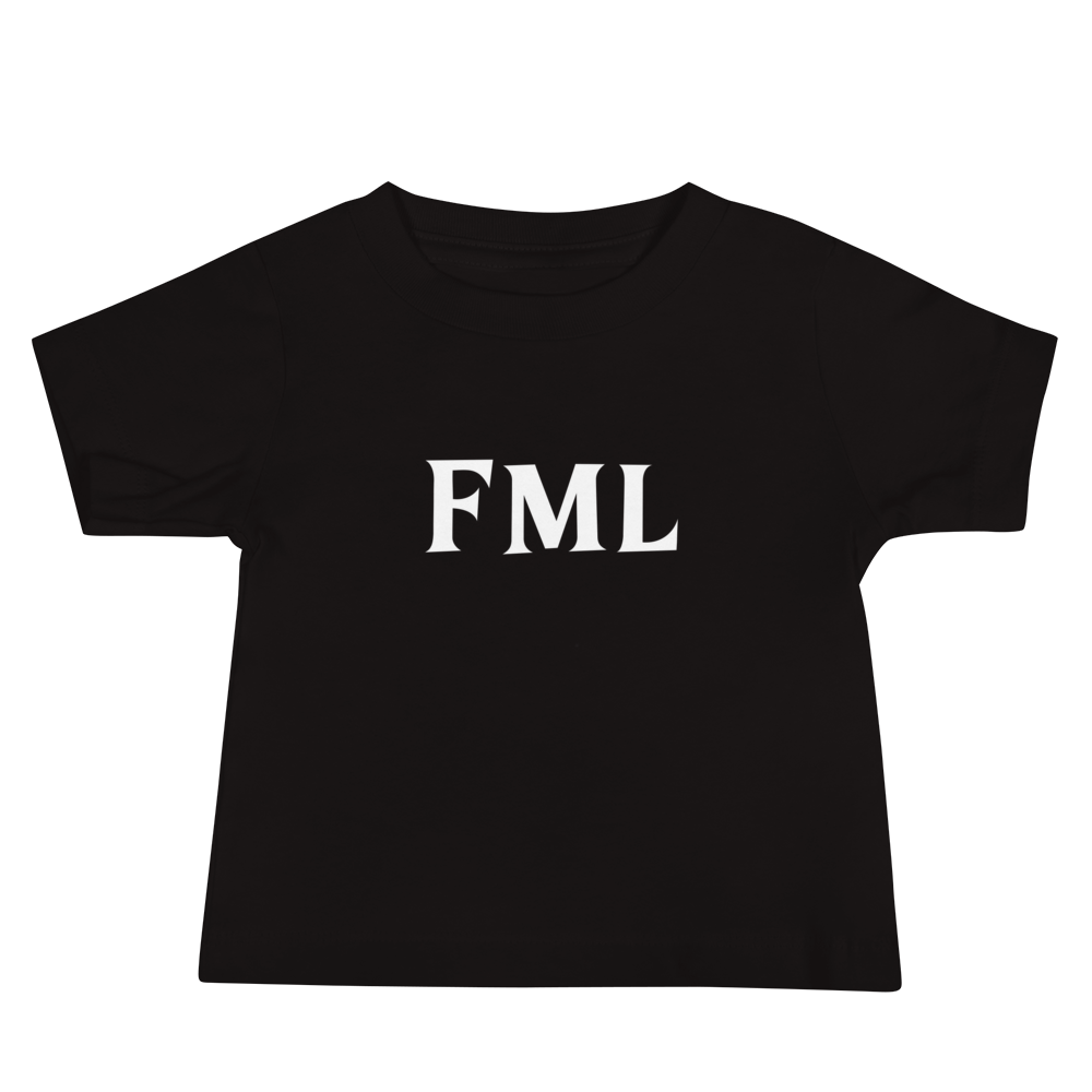 "FML" printed on a black baby jersey short sleeve tee laying on a flat surface