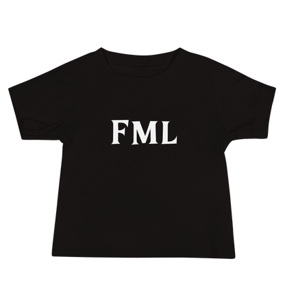 "FML" printed on a black baby jersey short sleeve tee laying on a flat surface